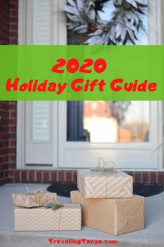 three wrapped presents sitting on the front porch with text overlay that reads, 2020 holiday gift guide