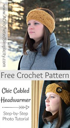 two pictures of a woman wearing a knitted head warmer with the text free crochet pattern