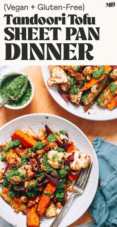 two plates with food on them and the title vegan gluten - free sheet pan dinner