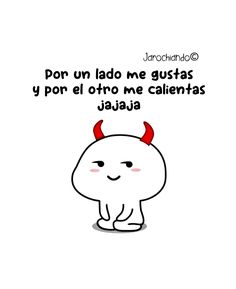 a cartoon character with horns on his head and the words, por un lado me gust