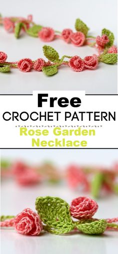 crochet rose garden necklace with text overlay that says free crochet pattern