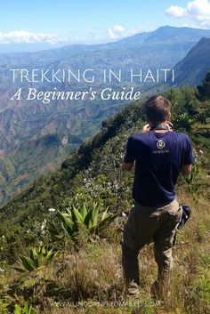 a man standing on top of a lush green hillside with mountains in the background and text reading trekking in hawaii a beginner's guide