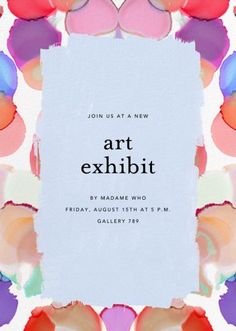 an art exhibit poster with lots of colorful shapes