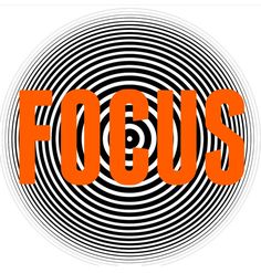 the word focus in an orange and black circle