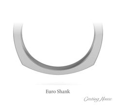 Euro shank ring design Ring Settings