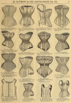 Late Victorian Era Ladies' Corsets - 1886 B. Altman & Co. Catalog Top row, Second from left. No. 617. Sizes 20 to 26 inches, "Nursing", French woven, heavily boned, scalloped top, white only, 1.37-- Thanks to the WONDERFUL LORD that women's underwear changed throughout history! Victorian Corsets, Era Victoria, Victorian Corset, 19th Century Fashion, Edwardian Fashion, Old Book