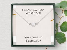 a box with a necklace in it that says i cannot't say i do without you