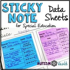 sticky notes for special education with the text sticky note data sheets written on them