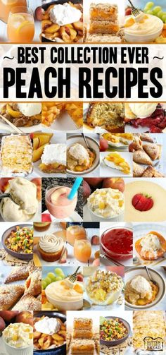 the best collection ever peach recipes