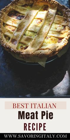 the best italian meat pie recipe is in this postcard with text that reads, best italian meat pie recipe