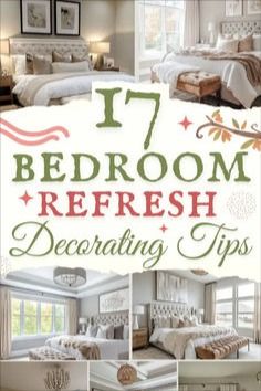 the cover of 17 bedroom refresh decorating tips