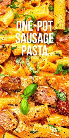 one pot sausage pasta with basil and tomatoes