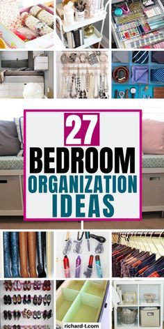 the collage shows many different types of bedroom organization and storage options for small spaces