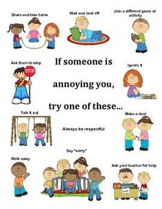 a poster with some words on it that say if someone is annoying you, try one of these