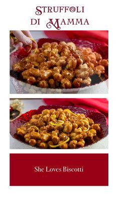 two different pictures of food on a red and white plate with the words struffoli