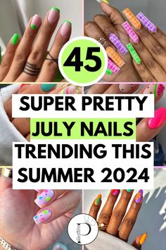 summer nails to get in 2024 for people looking for july nails and july nail designs Fun End Of Summer Nails, August Manicure, July Nail Colors 2024, July Nails 2024, July 2024 Nail Trends, Cute Nail Designs For Summer 2024, Fun Summer Nail Designs, August Nails Designs, Bright Summer Nails Designs 2024