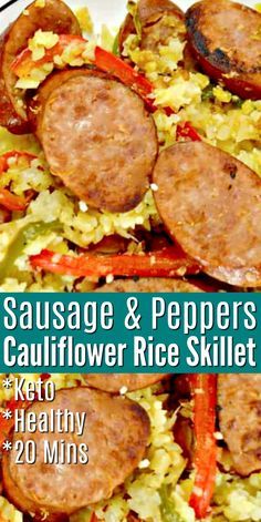 sausage and peppers in a cauliflower rice skillet with healthy 20 mins