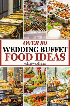 over 80 wedding buffet food ideas