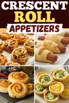 different types of appetizers with text overlay that says crescent roll appetizers