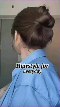 Sanggul Cepol, Hairstyle For Everyday, Quick Work Hairstyles, Easy Everyday Hairstyles, Easy Bun Hairstyles, Easy Hair Updos, Hair Tutorials Easy, Effortless Hairstyles, Work Hairstyles