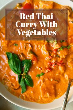 Red Thai Curry with Vegetables Dumpling Soup, Red Thai, Dumplings For Soup, Cozy Meals, Thai Curry, Healthy Easy, Vegan Lunch, What To Cook, One Pot Meals