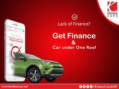 a cell phone with the words get finance and car under one roof next to a green suv