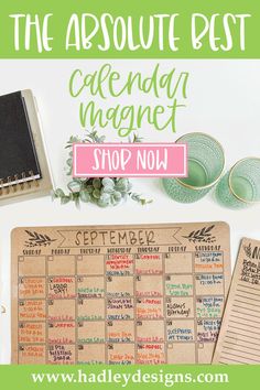 the absolute best calendar magnet shop now