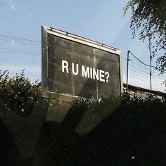 a sign that says ru mine on it