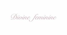 the word divine feminine written in pink ink