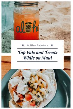 top eats and treats while on the beach with text overlay reading top eats and treats while on the beach