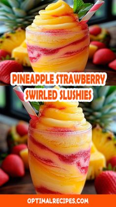 pineapple strawberry swirled slushies with text overlay