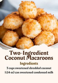 two ingredient coconut macaroons in a white bowl with ingredients labeled on the side