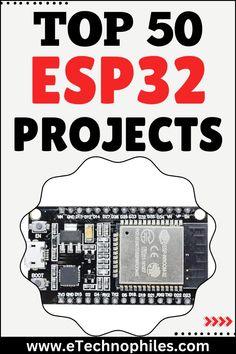 the top 50 esp32 projects