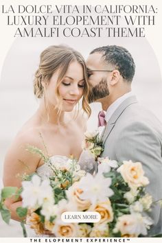 a bride and groom kissing in front of the ocean with text that reads, la dolce vitan california luxury development with amah coast theme