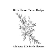 the cover for birth flower tattoo design add up to six birth flowers