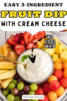 an easy fruit dip with cream cheese in a bowl surrounded by fresh fruits and berries