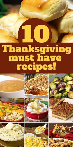 the top ten thanksgiving must have recipes