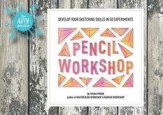 a poster with the words pencil workshop written in pink, orange and yellow on it