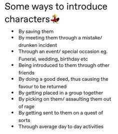 some ways to introduce characters by saying them about the character's actions and their roles