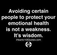 Avoiding Certain People, Now Quotes, Inspirational Artwork, Truth Quotes, Daily Motivational Quotes, Quotable Quotes, Emotional Health, Wise Quotes, Great Quotes