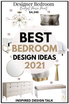 the best bedroom design ideas for 2021, with text overlaying it and below