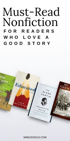 five books with the title must read non fiction for readers who love a good story