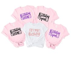 Birthday Group T-Shirts, Birthday Crew Shirts, Birthday Squad Shirts, Its my Birthday, Birthday Party Shirt,  Birthday Gift for Woman NOTE: We use black design for White, Light Grey Heather( Athletic Heather), Pink, Heather Peach, Mint Green, Burnt Orange colors. For other colors we will use white design. Hi There! First of all thank you for being here and checking out our finest t-shirt designs.  We dedicated ourselves to provide the best possible service for our valuable customers. In order to provide you best service, we are using the quality materials and beautiful designs. You can always contact us for your questions or for your suggestions. We are open for your suggestions. ✔ How To order; 1-) Please, check and review all photos 2-) Choose your t-shirt size and color 3-) Click add to Pre-shrunk Pink Shirt For Birthday, Pink Text Print T-shirt For Birthday, Pink T-shirt For Birthday, Funny Text Pink T-shirt For Birthday, Pink Custom Print Birthday T-shirt, Pink Custom Print T-shirt For Birthday, Birthday Crew Shirts, Birthday Squad Shirts, Cricut Birthday