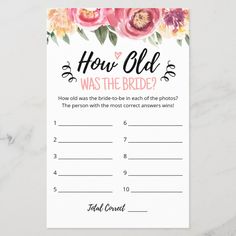 a floral bridal guess card with the words how old was the bride?