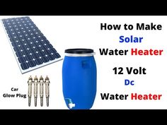 how to make solar water heater 12 volt dc power heater and accessories