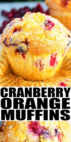 two cranberry orange muffins stacked on top of each other with text overlay