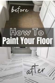 a bathroom floor with the words how to paint your floor