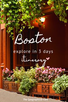 boston explore in 3 days it's very nice