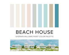 the beach house color palette is shown