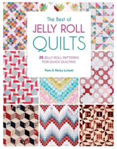 the best of jelly roll quilts